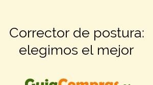 Corrector de postura: elegimos el mejor