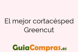 El mejor cortacésped Greencut