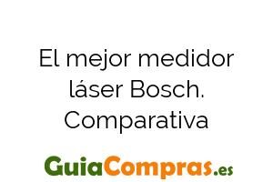 El mejor medidor láser Bosch. Comparativa