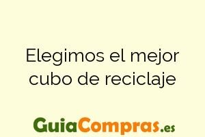 Elegimos el mejor cubo de reciclaje