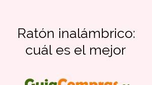 Ratón inalámbrico: cuál es el mejor