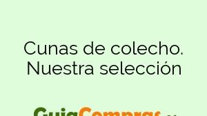 Cunas de colecho. Nuestra selección