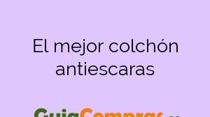El mejor colchón antiescaras