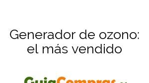 Generador de ozono: el más vendido