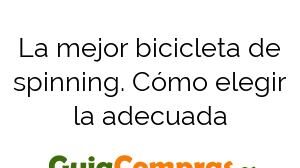 La mejor bicicleta de spinning. Cómo elegir la adecuada