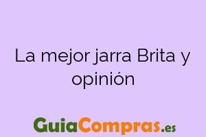 La mejor jarra Brita y opinión