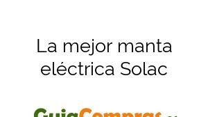 La mejor manta eléctrica Solac