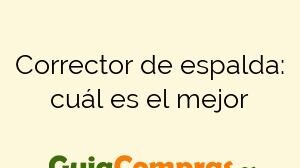 Corrector de espalda: cuál es el mejor