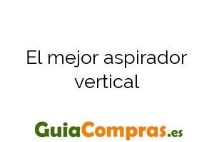 El mejor aspirador vertical