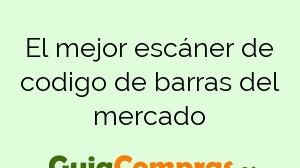 El mejor escáner de codigo de barras del mercado