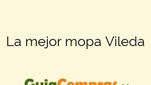 La mejor mopa Vileda
