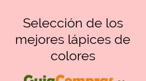 Selección de los mejores lápices de colores