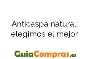 Anticaspa natural: elegimos el mejor