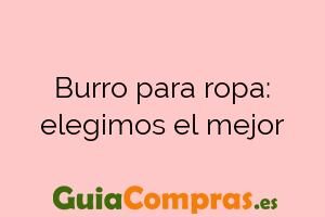 Burro para ropa: elegimos el mejor