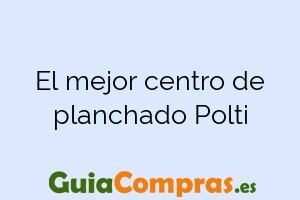 El mejor centro de planchado Polti