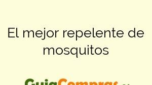 El mejor repelente de mosquitos