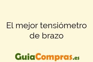 El mejor tensiómetro de brazo