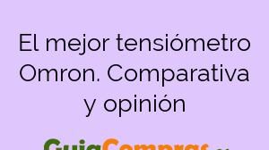El mejor tensiómetro Omron. Comparativa y opinión