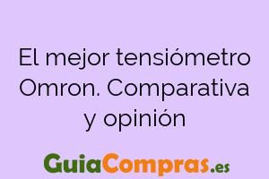 El mejor tensiómetro Omron. Comparativa y opinión