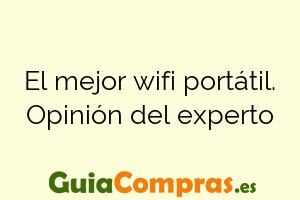El mejor wifi portátil. Opinión del experto