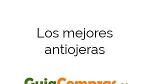 Los mejores antiojeras