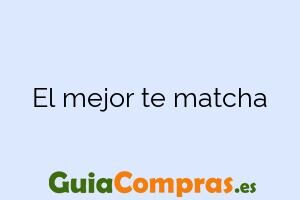 El mejor te matcha